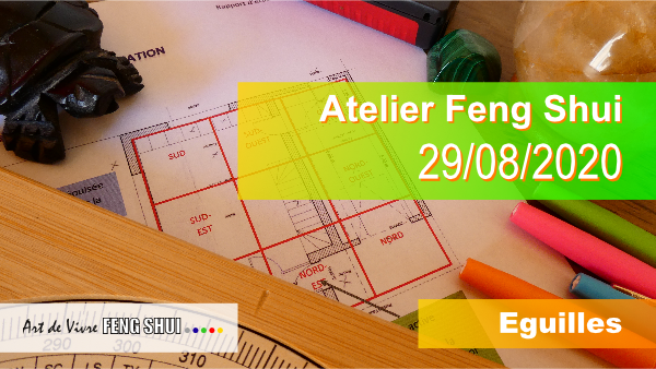 Atelier Feng Shui 29/08/2020